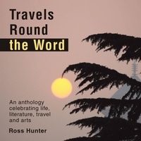 Enlarge image Cover: Travels Round the Word - Xlibris Corporation