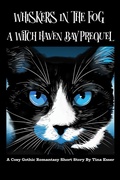 Cover: Whiskers In the Fog: A Witch Haven Bay Prequel - Christine Esser