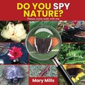 Cover: Do You Spy Nature ? Please Come Walk With Me - Book Publishing Pulse