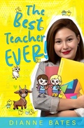 Cover: The Best Teacher Ever - Woodslane Press