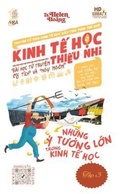 Cover: Kinh T&iquest; H&iquest;c Thi&iquest;u Nhi - C&aacute;c &Yacute; Tu&iquest;ng L&iquest;n trong Kinh T&iquest; H&iquest;c - Helen Hoang