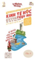 Cover: Kinh T&iquest; H&iquest;c Thi&iquest;u Nhi - Kinh t&iquest; cho Tr&iquest; em - &Ocirc;ng L&atilde;o &ETH;&aacute;nh C&aacute; & Con C&aacute; V&agrave;ng - Chi Ti&ecirc;u Th&ocirc;ng Minh - Helen Hoang