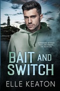 Cover: Bait and Switch - Dirty Dog Press LLC