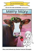 Cover: Merry Mary and the Strawberry Surprises - Skippy Creek