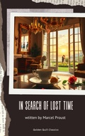 Cover: In Search of Lost Time - Golden Quill Classics