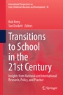 Cover: Transitions to School in the 21st Century - Springer