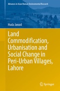 Cover: Land Commodification, Urbanisation and Social Change in Peri-Urban Villages, Lahore - Springer