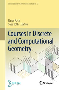 Enlarge image Cover: Courses in Discrete and Computational Geometry - Springer