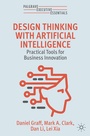 Cover: Design Thinking with Artificial Intelligence - Palgrave Macmillan