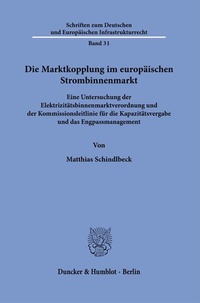 Abbildung von: Die Marktkopplung im europäischen Strombinnenmarkt - Duncker & Humblot