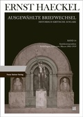 Abbildung von: Ernst Haeckel: Ausgewählte Briefwechsel. Historisch-kritische Ausgabe. Bd. 14 - Franz Steiner Verlag