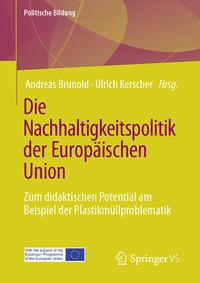 Enlarge image Cover: Die Nachhaltigkeitspolitik der Europäischen Union - Springer VS