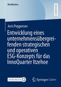 Bild: Entwicklung eines unternehmens&uuml;bergreifenden strategischen und operativen ESG-Konzepts f&uuml;r das InnoQuarter Itzehoe - Springer Gabler