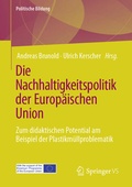 Cover: Die Nachhaltigkeitspolitik der Europ&auml;ischen Union - Springer VS