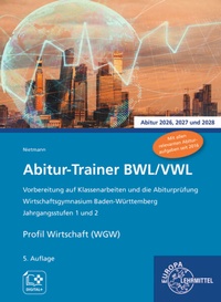 Abbildung von: Abitur-Trainer BWL/VWL (inkl. Lösungsbuch) - Europa-Lehrmittel