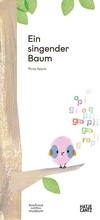 Cover: Ein singender Baum - Hatje Cantz Verlag