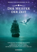 Cover: Der Meister der Zeit - Carl Ed. Sch&uuml;nemann