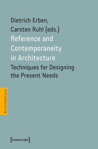 Abbildung von: Reference and Contemporaneity in Architecture - transcript