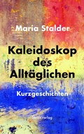 Cover: Kaleidoskop des Allt&auml;glichen - skript-Verlag