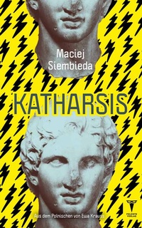 Enlarge image Cover: Katharsis - Polente Verlag