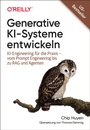 Cover: Generative KI-Systeme entwickeln - O'Reilly