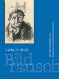 Cover: Lovis Corinth. Bildrausch - Sandstein Kultur