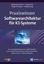 Cover: Praxiswissen Softwarearchitektur für KI-Systeme - dpunkt