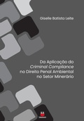Abbildung von: Da Aplicação do Criminal Compliance no Direito Penal Ambiental no Setor Minerário - Conhecimento Livraria e Distribuidora