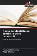 Cover: Ruolo del dentista nel controllo delle catastrofi - Edizioni Sapienza