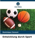 Cover: Entwicklung durch Sport - Verlag Unser Wissen
