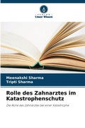 Cover: Rolle des Zahnarztes im Katastrophenschutz - Verlag Unser Wissen