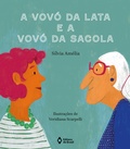Cover: A vov&oacute; da lata e a vov&oacute; da sacola - Editora do Brasil