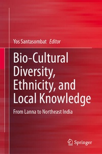 Enlarge image Cover: Bio-Cultural Diversity, Ethnicity, and Local Knowledge - Springer