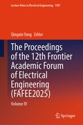 Cover: The Proceedings of the 12th Frontier Academic Forum of Electrical Engineering (FAFEE2025) - Springer