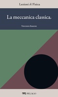 Cover: La meccanica classica - Pelago