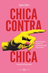 Cover of  Chica contra chica - Libros del K.O.