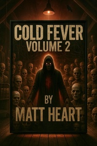 Enlarge image Cover: Cold Fever Volume 2 - Cold Fever Books
