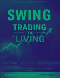 Enlarge image Cover: Swing Trading For Living - Sachin Kumar