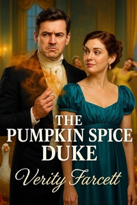 Enlarge image Cover: The Pumpkin Spice Duke - Verity Farcett