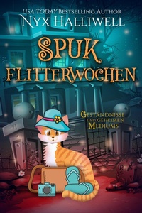 Abbildung von: Spuk Flitterwochen (Geständnisse eines geheimen Mediums, #7) - Beach Path Publishing, LLC