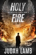 Cover: Holy Fire (The Unfallen Series, #6) - Theophilus Monroe