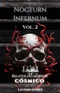 Cover: Nocturn Infernum Relatos do Horror Cosmico Vol. 2 (Nocturn Infernum Universe, #2) - Nocturn Infernum