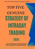 Cover: Top Five Genuine Strategy Of Intraday Trading - Sachin Kumar