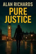 Cover: Pure Justice (Amelia Johnson, #1) - Basset Publishing