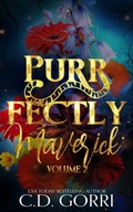 Cover: Purrfectly Maverick Volume 2 (The Maverick Pride Tales, #11) - C.D. Gorri