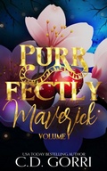 Cover: Purrfectly Maverick Volume 1 (The Maverick Pride Tales) - C.D. Gorri