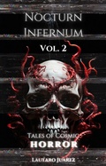 Cover: Nocturn Infernum Tales of Cosmic Horror Vol. 2 (Nocturn Infernum Universe, #2) - Nocturn Infernum