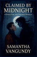 Cover: Claimed By Midnight - Samantha VanGundy