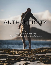 Enlarge image Cover: Fearless Foundations: Building Authentic Confidence - Orion Vale