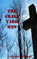 Cover: The Grave Yard Man - Andrew Buchan